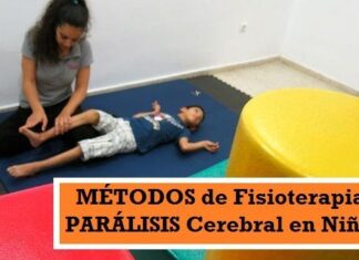 MÉTODOS de Fisioterapia en la PARÁLISIS Cerebral en Niños MÉTODOS de Fisioterapia en la PARÁLISIS Cerebral en Niños