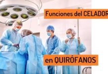 Funciones del Celador en QUIRÓFANO Funciones Celador Quirofano