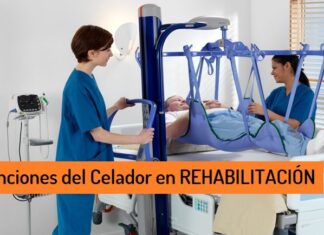 Funciones del CELADOR en el área de REHABILITACIÓN Funciones del Celador en Rehabilitación