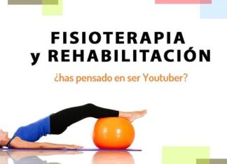 ¿Piensas en ser Fisioterapeuta Youtuber? internet simétrico es la mejor opción Youtuber de Fisioterapia