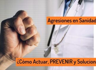 AGRESIONES en Sanidad ¿Cómo Actuar, PREVENIR y Solucionar? Evitar Agresiones en Sanidad
