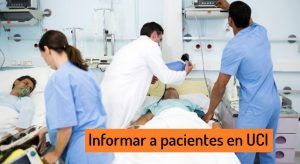 Informar a los pacientes que estan en UCI