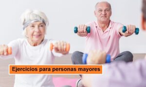 EJERCICIOS efectivos para personas MAYORES