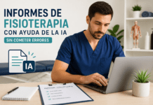 ¿Cómo redactar informes de fisioterapia con ayuda de la IA sin perder calidad ni criterio profesional?